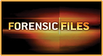 Forensic Files